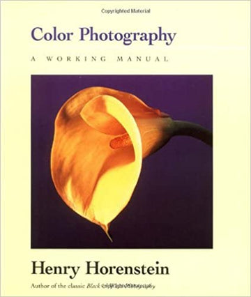 Book - Henry Hornstein - Color Photography a Working Manual